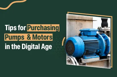 Top Tips for Buying Pumps and Motors Online